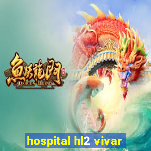 hospital hl2 vivar